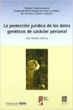 La protección jurídica de los datos genéticos de carácter personal