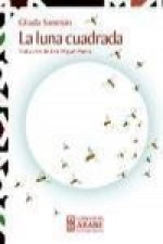 La luna cuadrada