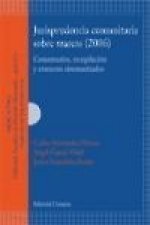 Jurisprudencia comunitaria sobre marcas (2006)