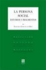 La persona social : estudios y fragmentos