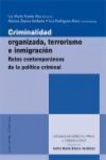 Criminalidad organizada, terrorismo e inmigración