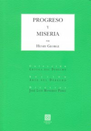 Progreso y miseria