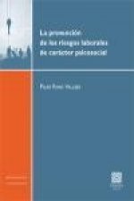 La prevención de los riesgos laborales de carácter psicosocial