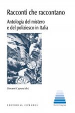 Racconti che raccontano : antologia del mistero e del poliziesco in Italia