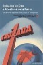 SOLDADOS DE DIOS Y APÓSTOLES DE LA PATRIA.
