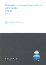 BASES PARA LA TERMINOLOGÍA MULTILINGÜE DEL ACEITE DE OLIVA.