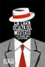 LA CARA OCULTA DEL MISTERIO.