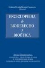 Enciclopedia de bioderecho y bioética