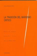 La tradición del marxismo crítico
