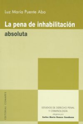 La pena de inhabilitación absoluta