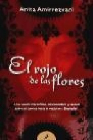 El rojo de las flores