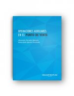 Operaciones auxiliares en el punto de venta : desarrollo e impulso de la actividad comercial