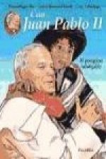 Con Juan Pablo II : el peregrino infatigable
