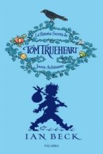 La historia secreta de Tom Trueheart 1