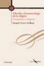 Filosofía y fenomenología de la religión : cristianismo y religiones