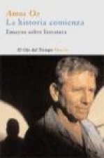 La historia comienza : ensayos sobre literatura