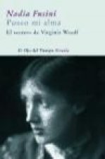 Poseo mi alma : el secreto de Virginia Woolf