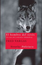 El comisario Adamsberg 2. El hombre del revés
