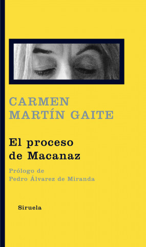 PROCESO DE MACANAZ, EL