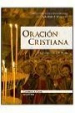 Oración cristiana : un encuentro con Jesús