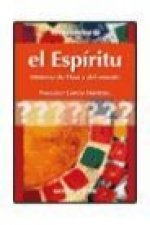 El espíritu : misterio de Dios y del mundo