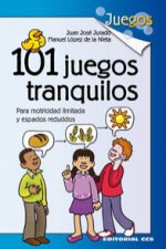 101 juegos tranquilos : para motricidad limitada y espacios reducidos