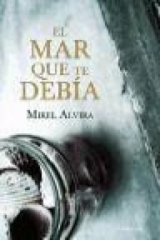 El mar que te debía