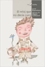 El reloj que no decía cucú