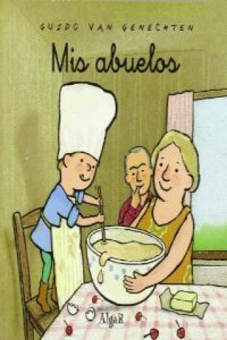 Mis abuelos