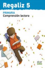 Regaliz, lengua, comprensión lectora, 5 Educación Primaria, 3 ciclo