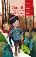 Cornelia, un intruso en el bosque