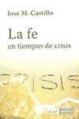 La fe en tiempos de crisis