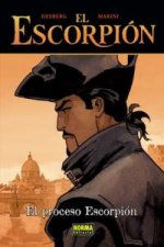 El Escorpión, El proceso Escorpión