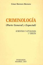 Criminología. Parte general y especial