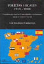 Policías locales 1978-2008 : coordinación por las comunidades autónomas : marco estatutario