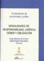 Modalidades de responsabilidad jurídica : deber y obligación