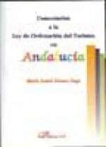 Comentarios a la Ley de ordenación del turismo en Andalucía