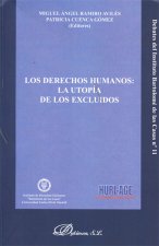 Los derechos humanos : la utopía de los excluidos