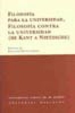 Filosofía para la universidad, filosofía contra la universidad : (de Kant a Nietzsche)