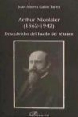 Arthur Nicolaier 1862-1942 : descubridor del bacilo del tétanos