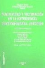 Punitividad y victimación en la experiencia contemporánea : estudios