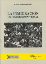 La inmigración : un fenómeno universal