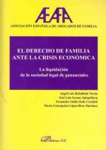 El derecho de familia ante la crisis económica : la liquidación de la sociedad de gananciales