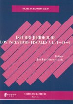ESTUDIO JURIDICO DE LOS INCENTIVOS FISCALES A LA I+D+I