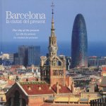 Barcelona : la ciutat del present