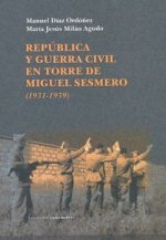 República y Guerra Civil en Torre de Miguel Sesmero (1931-1939)