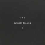 3x3 colección de poesía : 6