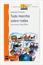 Todo marcha sobre rodas