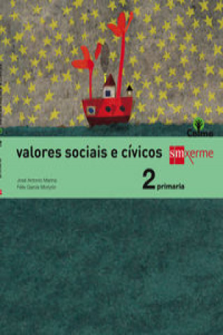 Valores sociais e cívicos, 2 Primaria, Celme