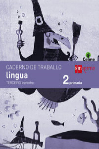 Caderno de Traballo, Lingua, 2 Primaria, 3 Trimestre